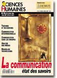 Couverture Hors-séries (ancienne formule) n°16 : La communication. État des savoirs