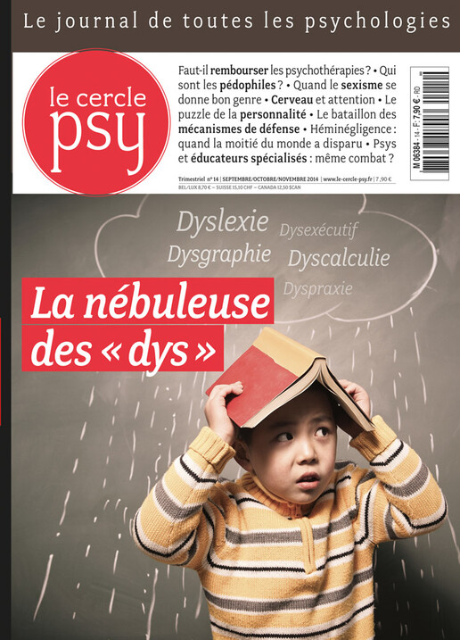 Couverture Cercle Psy n°14 : La nébuleuse des «dys»