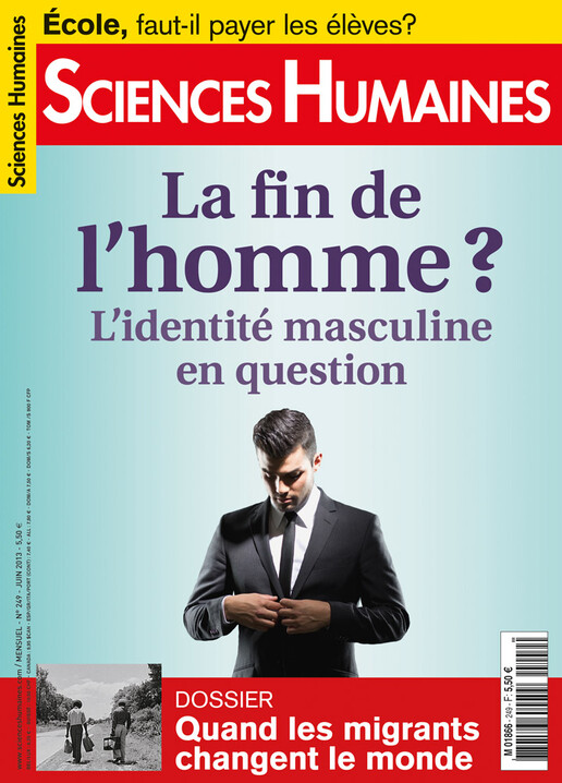 Couverture Mensuel Sciences Humaines n°249 : La fin de l'homme ? L'identité masculine en question