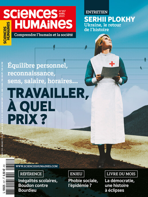 Couverture Mensuel Sciences Humaines n°357 : Travailler, à quel prix ? Équilibre personnel, reconnaissance, sens, salaire, horaires...