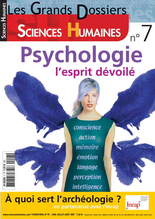 Couverture Grands Dossiers n°7 : Psychologie, l'esprit dévoilé