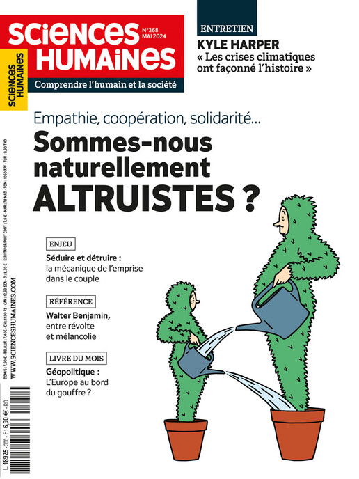 Couverture Mensuel Sciences Humaines n°368 : Sommes-nous naturellement altruistes ? Empathie, coopération, solidarité...