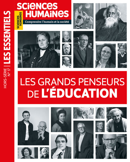 Couverture Hors-série Les Essentiels n°17 : Les grands penseurs de l'éducation