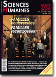 Couverture Hors-séries (ancienne formule) n°7 : Familles bouleversées, familles recomposées