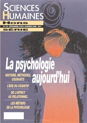 Couverture Hors-séries (ancienne formule) n°19 : La psychologie aujourd'hui