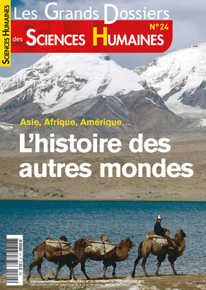 Couverture Grands Dossiers n°24 : L'histoire des autres mondes