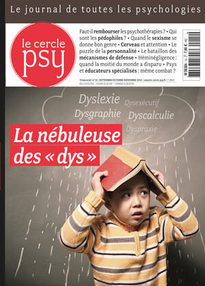 Couverture Cercle Psy n°14 : La nébuleuse des «dys»