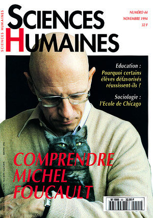 Couverture Mensuel Sciences Humaines n°44 : Comprendre Michel Foucault