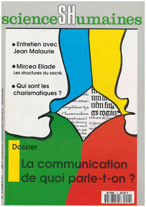 Couverture Mensuel Sciences Humaines n°4 : La communication. De quoi parle-t-on ?