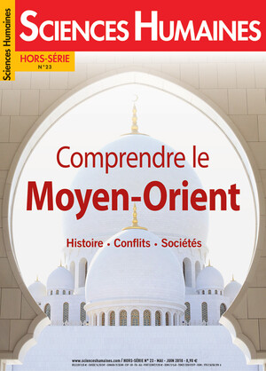 Couverture Hors-séries Sciences Humaines n°23 : Comprendre le Moyen-Orient