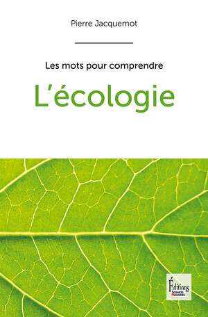 15849474843_Les-mots-pour-comprendre-L-ecologie-1000.jpg