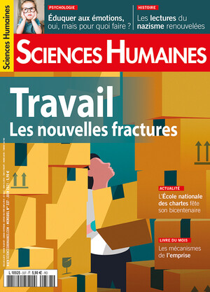Couverture Mensuel Sciences Humaines n°337 : Travail Les nouvelles fractures