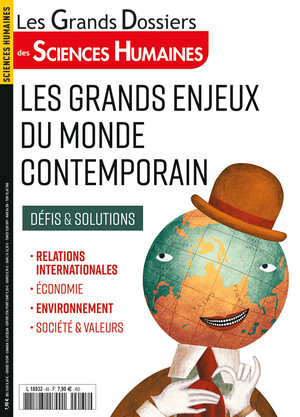 Couverture Grands Dossiers n°65 : Les grands enjeux du monde contemporain