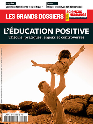 Couverture Grands Dossiers n°67 : L'éducation positive