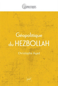 17163827820_geopolitique-du-Hezbollah.jpg