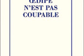 16359488700_oedipe-nest-pas-coupable.jpg